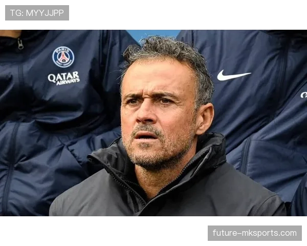 恩里克关键战术再显神威，带领球队竞争力大幅提升